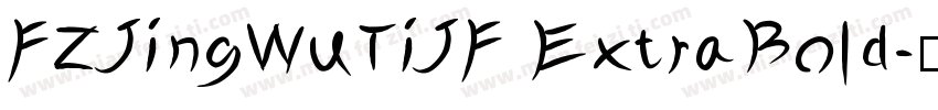 FZJingWuTiJF ExtraBold字体转换